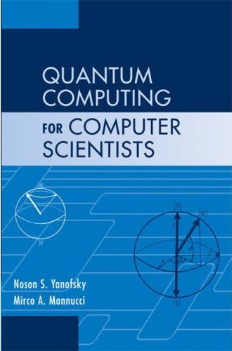 Quantum Computing for Computer Scientists